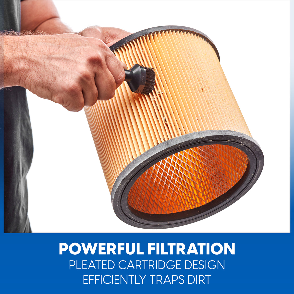 A person holds a pleated orange air filter with a black brush attachment to clean it. The image includes a blue text banner at the bottom that reads 'POWERFUL FILTRATION', 'PLEATED CARTRIDGE DESIGN', and 'EFFICIENTLY TRAPS DIRT'.